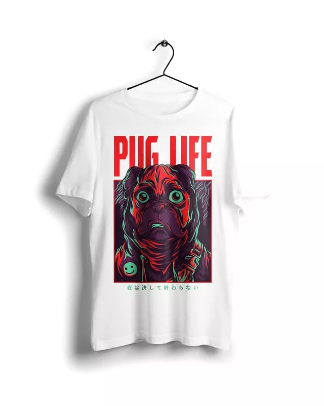 Pug Life T-shirt - White, Basic Digital Graphics